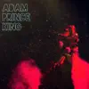 Adam Prince King - Adam Prince King - EP